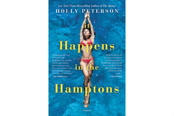 book-review-it-happens-in-the-hamptons-by-holly-peterson-dan-s-papers