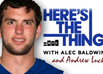 Andrew Luck on Here's the Thing