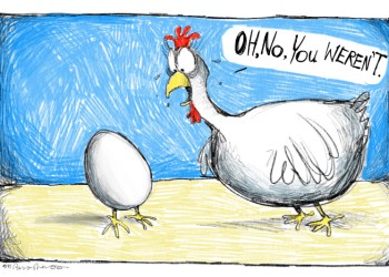 Chicken or egg cartoon by Mickey Paraskevas