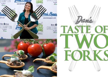 Be a Dan's Taste of Two Forks VIP