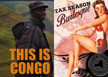 'This Is Congo,' 'Tax Season Burlesque,' Photos: Port Jeff Documentary Series, Suffolk Theater