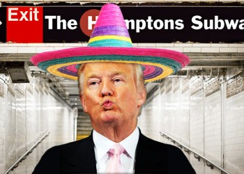 Donald Trump and sombreros are not allowed on the Hamptons Subway