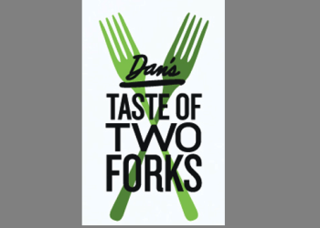 Dan's Taste Of Two Forks