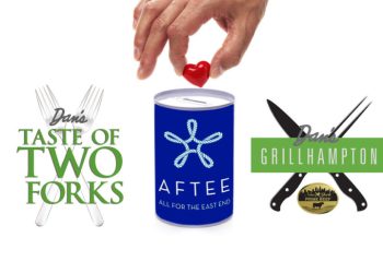 AFTEE and Dan's Taste of Summer join forces for East End nonprofits