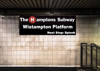 Hamptons Subway Wisthampton sign is missing letter E