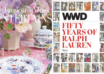 Charlotte Moss Entertains, WWD: 50 Years of Ralph Lauren