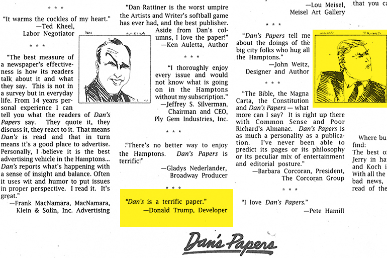 Trump praised Dan's Papers in Listen to What They're Saying About Dan's Papers from our June 17, 1994 issue