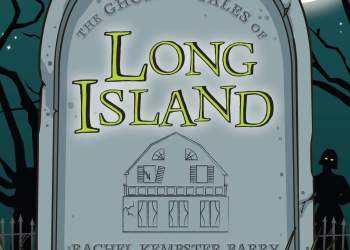 Ghostly Tales of Long Island