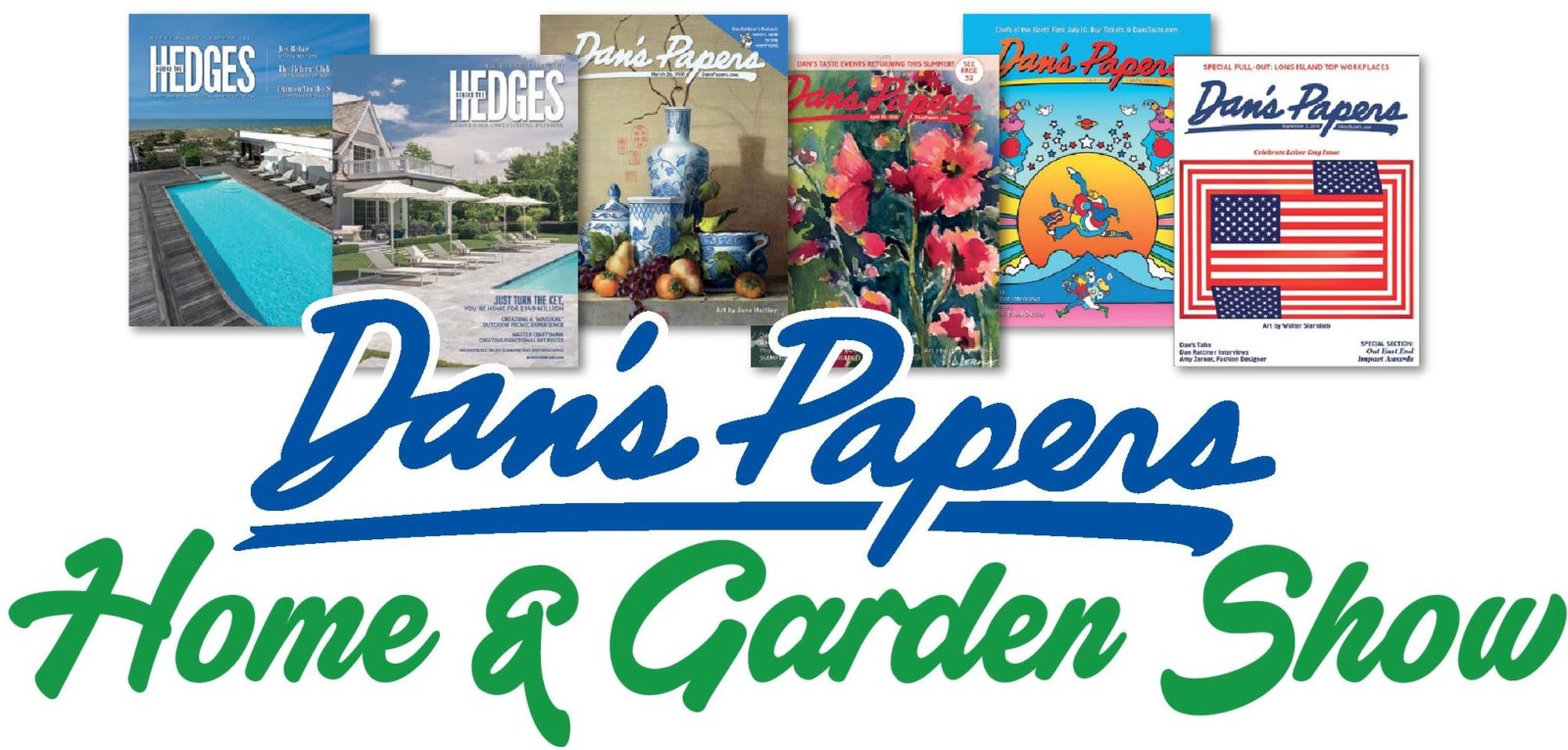Dan’s Papers Home & Garden Show Coming to Southampton