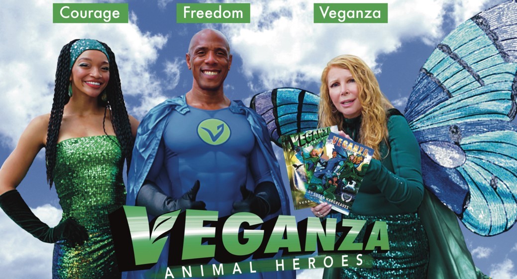 Courage the Mermaid (Sky Bison), Freedom the flying plant-powered superhero (Korin Sutton) and Veganza (Susan Hargreaves), whose superpower is freezing screens of cruelty and creating empathy.