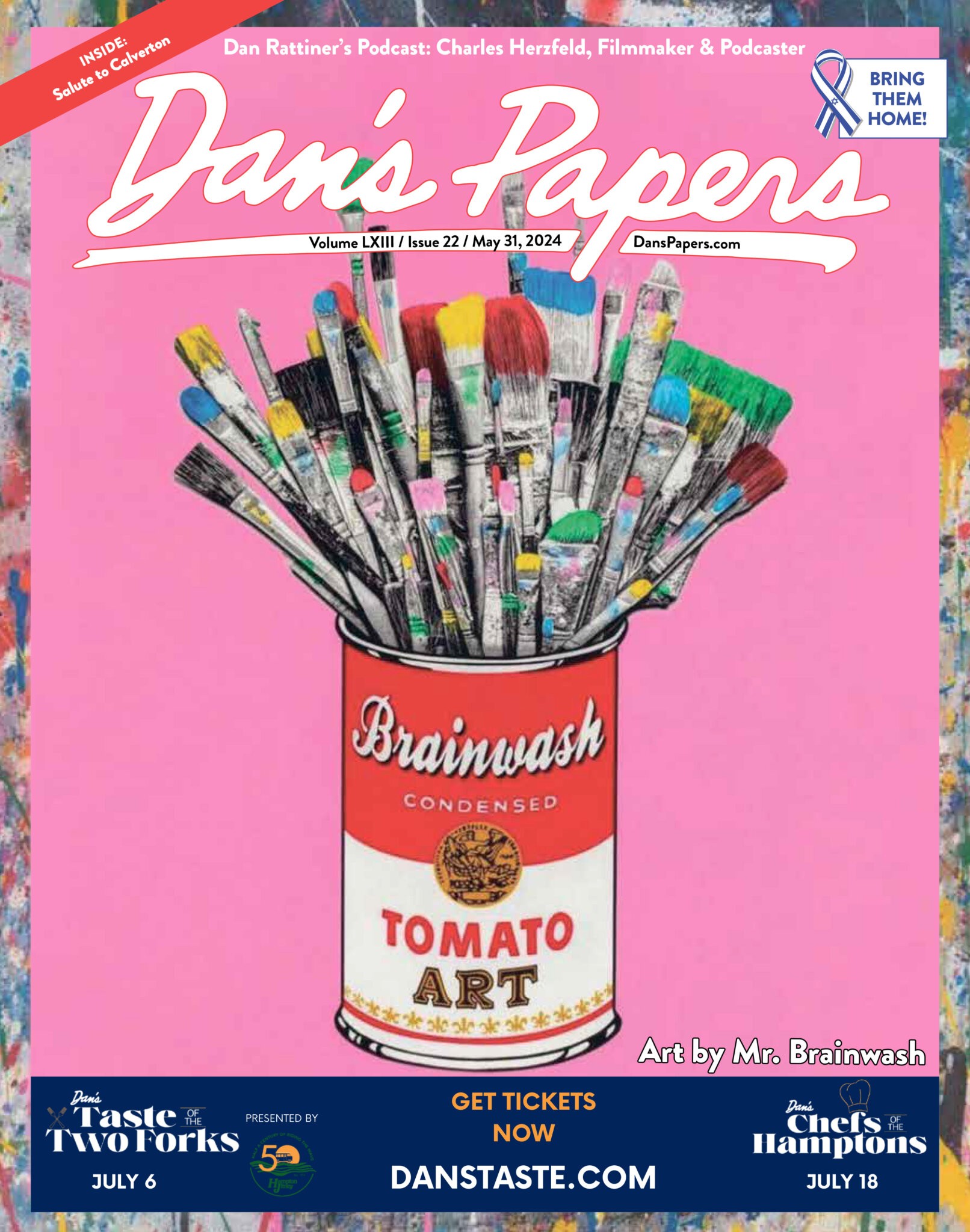 May 31, 2024 Dan's Papers cover art by Mr. Brainwash